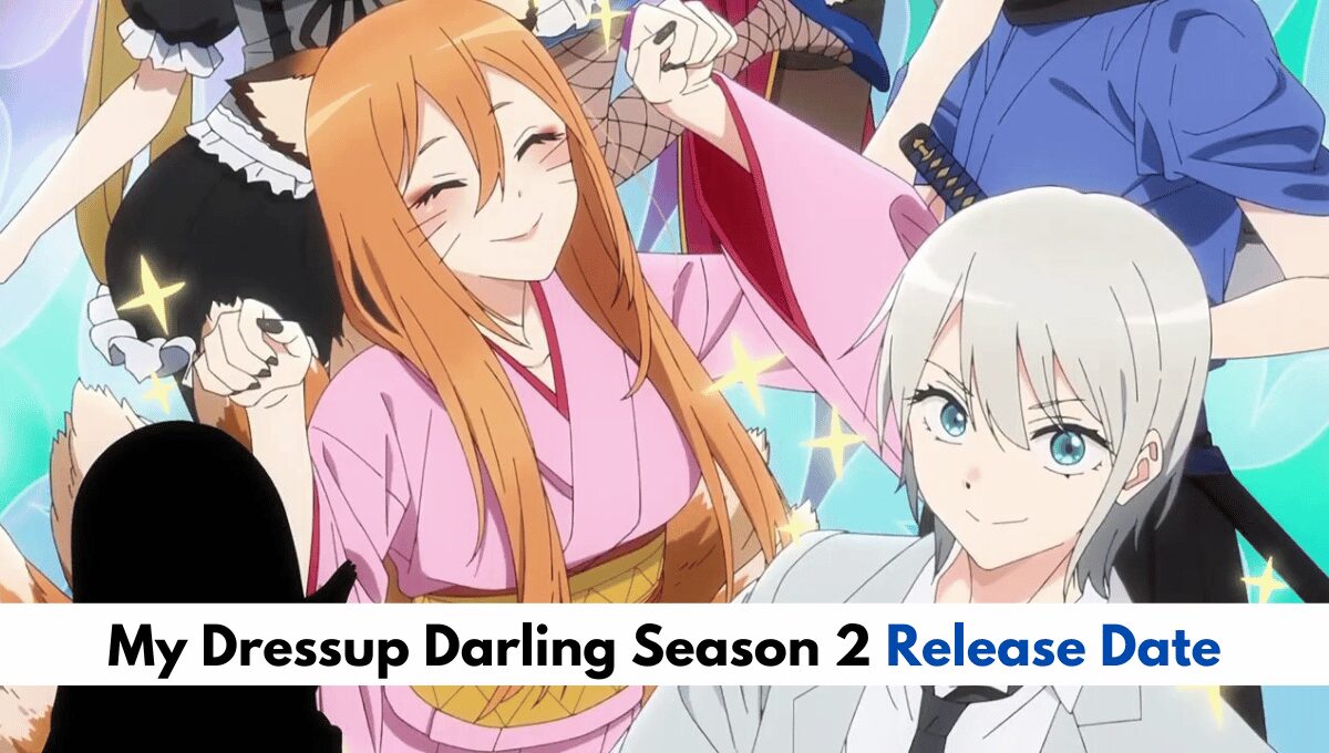 My Dressup Darling Season 2 Release Date Rumors and Updates