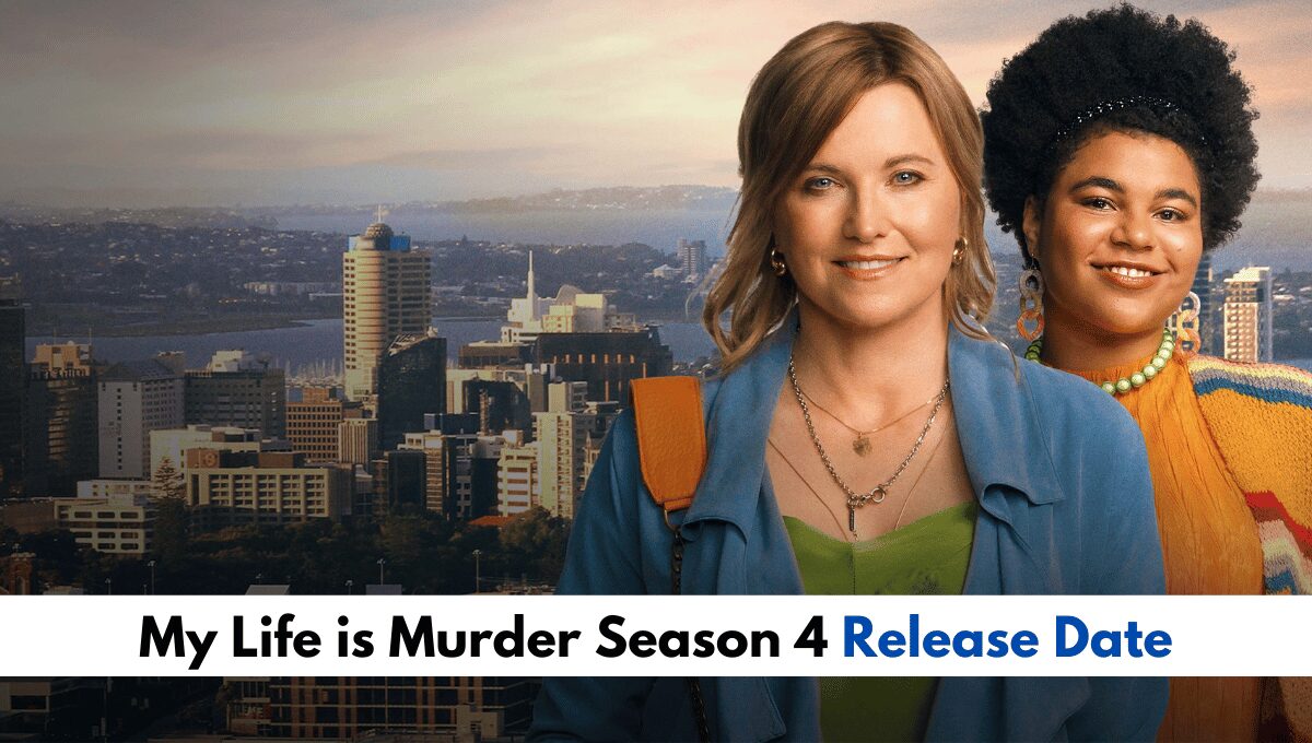 My Life is Murder Season 4 Release Date_ How To Watch & Stream