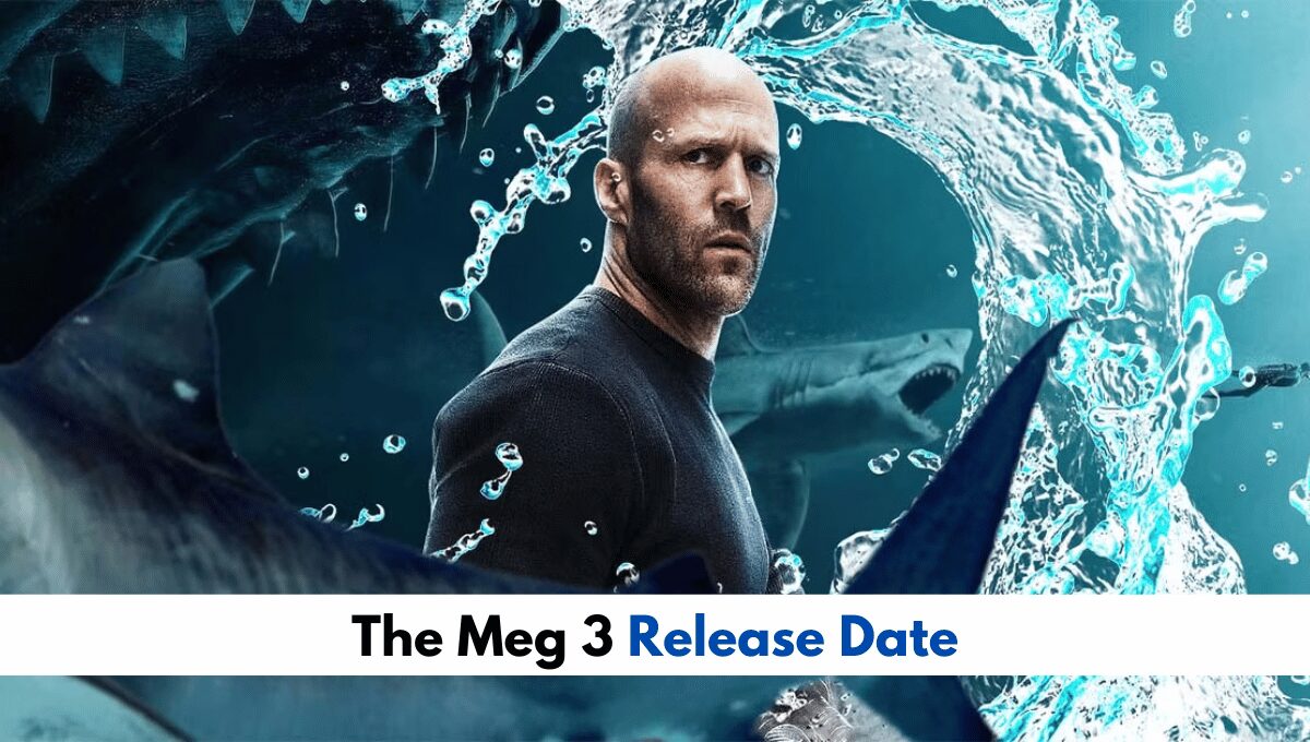 The Meg 3 Sequel Set-Up, Release Date, Trailer and More
