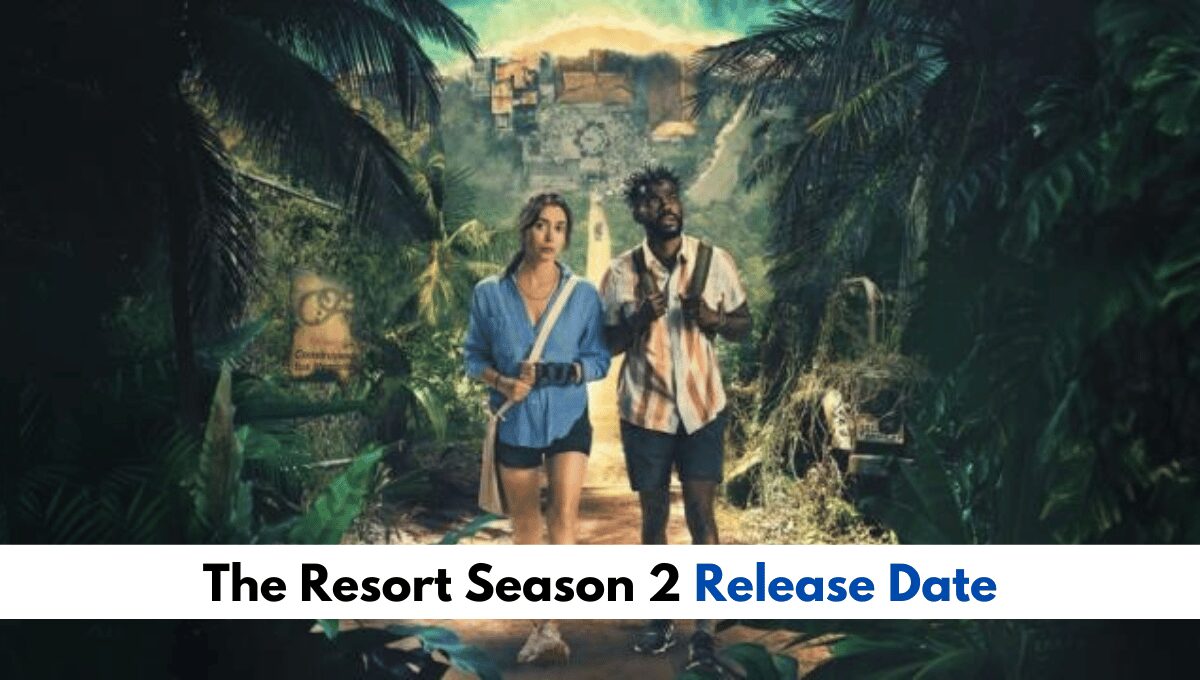 The Resort Season 2 on Peacock_ Renewed or Canceled