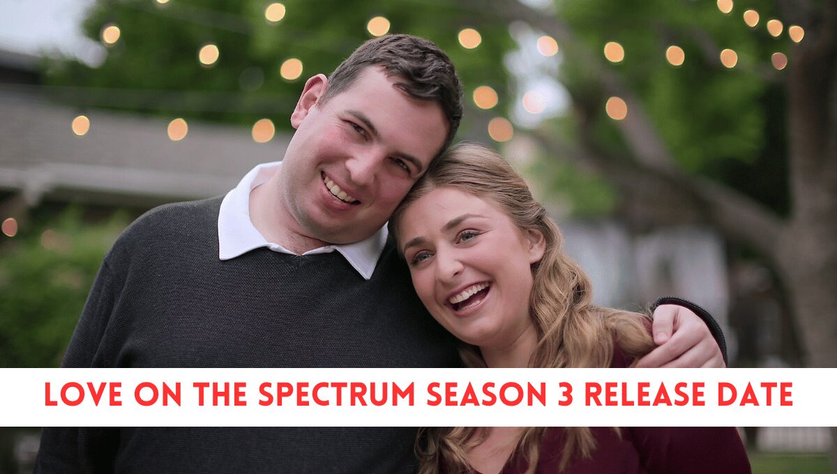 Will There Be Love On The Spectrum Season 3_ Updated 2024