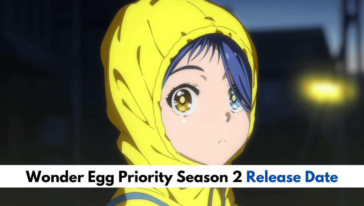 Wonder Egg Priority Season 2 Expected Release Date In 2024!