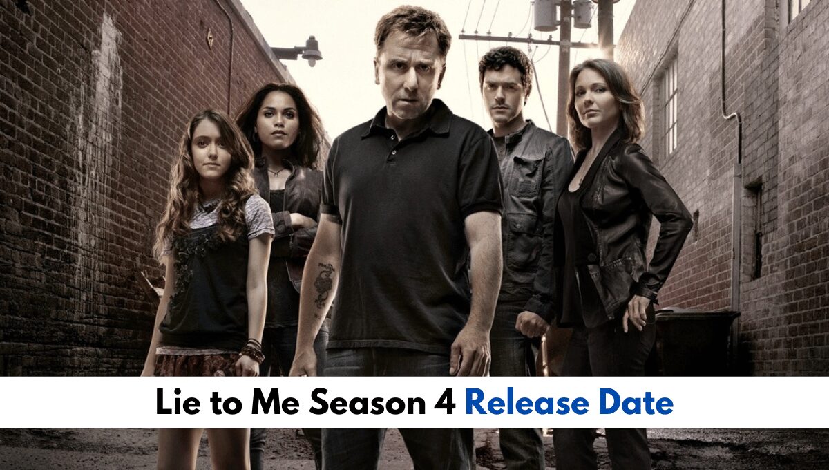 Lie to Me Season 4 Release Date, Rumors, Trailer, and More